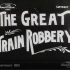 【4K】《火车大劫案》1903年 第一部西部片