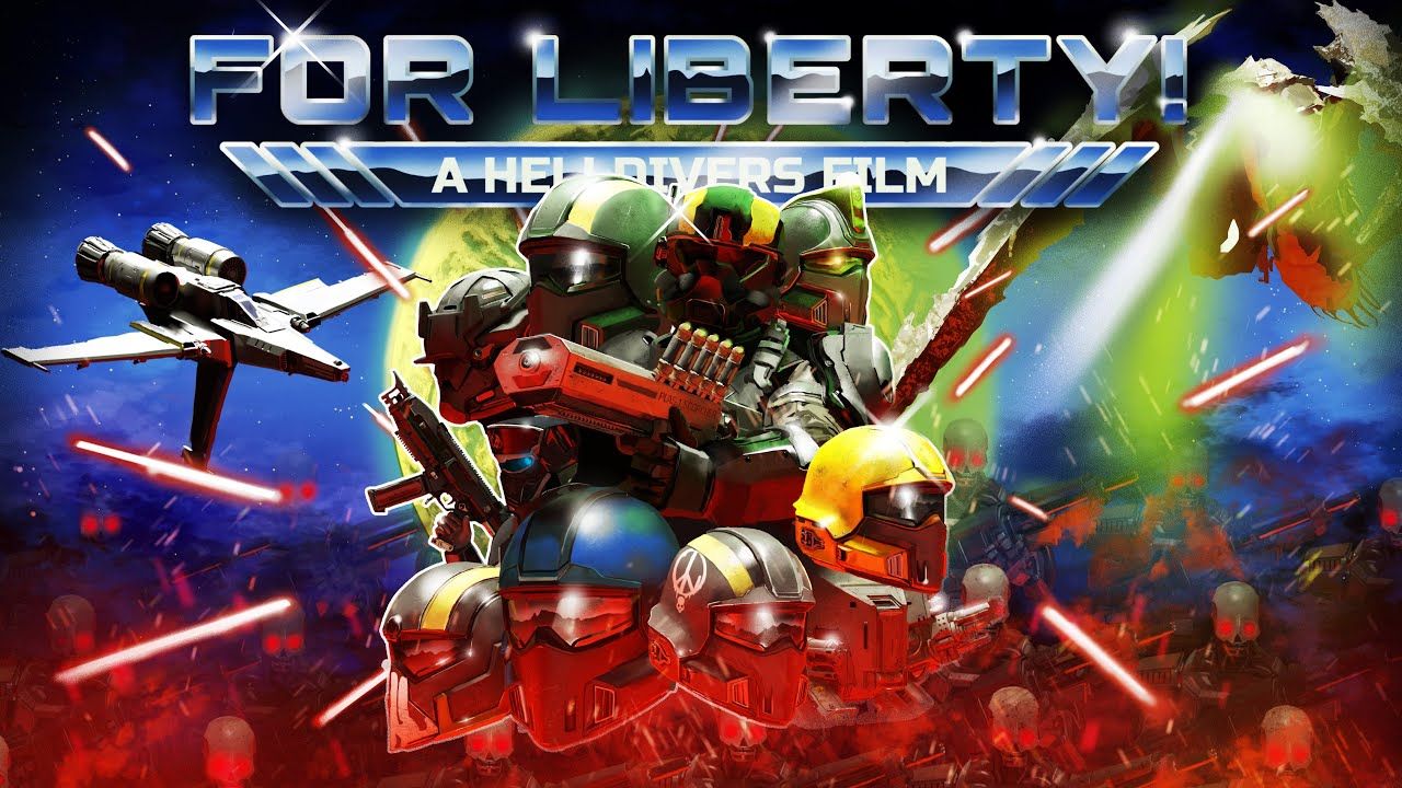 【4K/中字精翻】绝地潜兵电影《为了自由》完整版