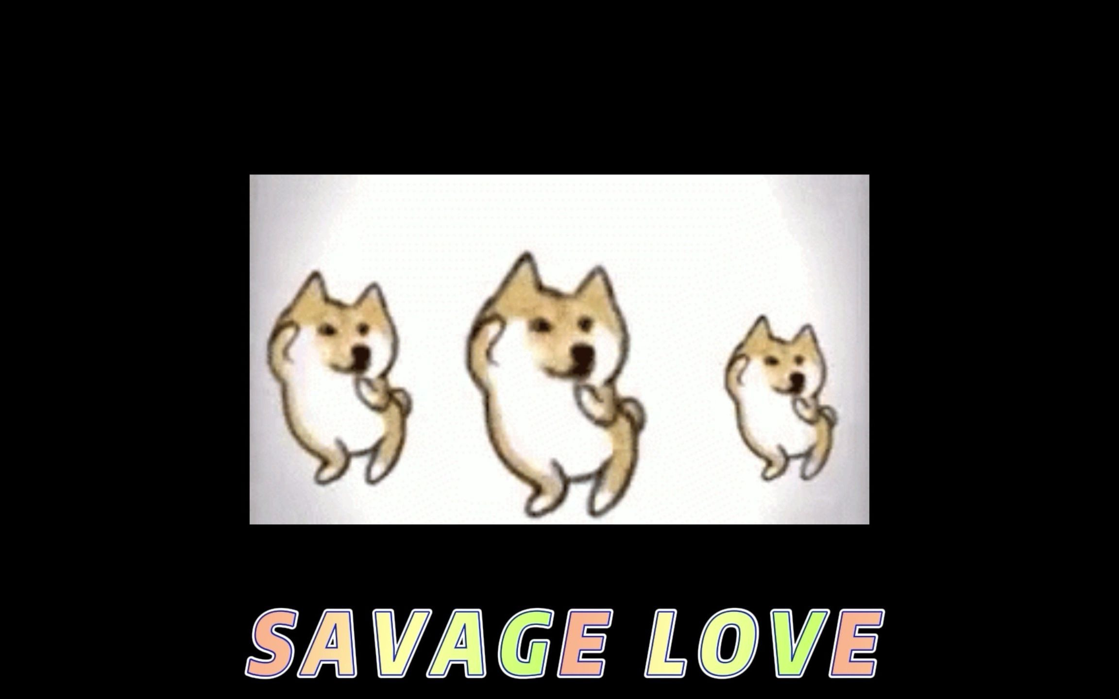Savage love