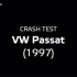 1997 VW PASSAT（大众帕萨特）碰撞测试