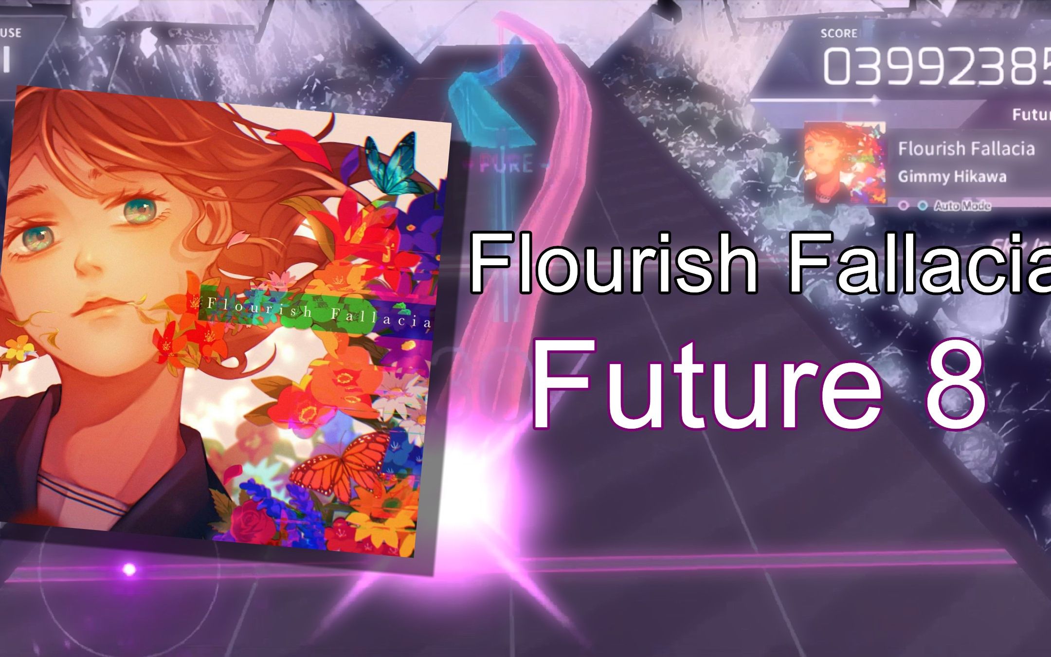 [Arcaea Fanmade] Gimmy Hikawa - Flourish Fallacia / Future 8