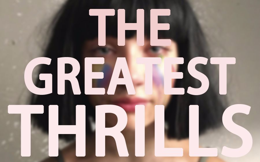 【sia 希雅】- the greatest thrills (混音)【中英字幕】