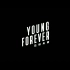 【170611 四周年献礼】   Young Forever mv 中字