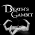 【王老菊直播录像】 8月15日 Death's Gambit