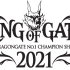 Dragon Gate King Of Gate 2021 开幕战 2021.05.14