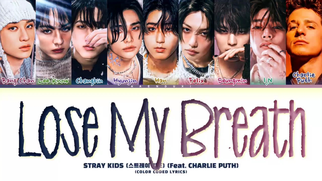 【Stray kids】Lose My Breath(Feat.断眉) 歌词分配版！