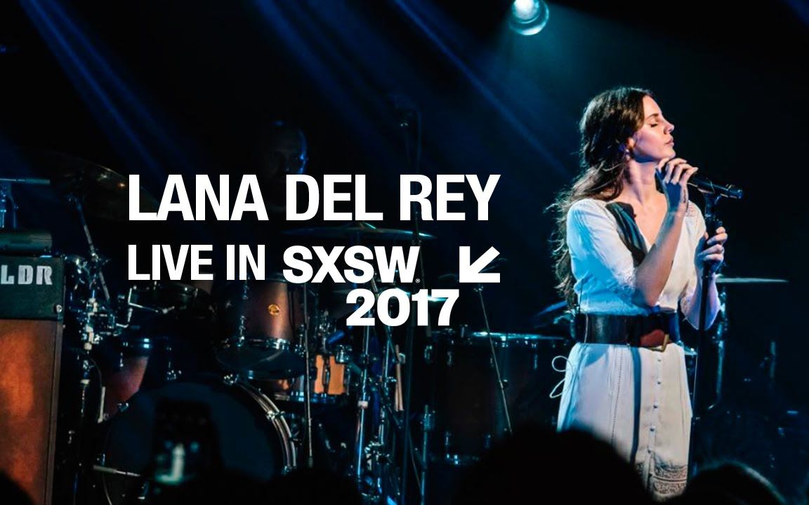 tour05lanadelreyatsxsw2017
