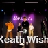 【UNLABEL 舞蹈工作室】一沐 编舞《Xeath Wish》