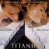 【泰坦尼克号 | Titanic】 预告片 剪辑练习