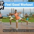 Shaun T熊T - Let's Get Up! 30分钟有氧健身燃脂操 Feel Good Workout【英文字幕
