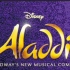 【迪士尼百老汇音乐剧】 阿拉丁 Disney's Aladdin The Broadway Musical