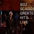 Boz Scaggs「GREATEST HITS LIVE」2003