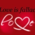 Love love is a fallacy