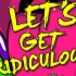 Let's Get Ridiculous - Redfoo 中英字幕