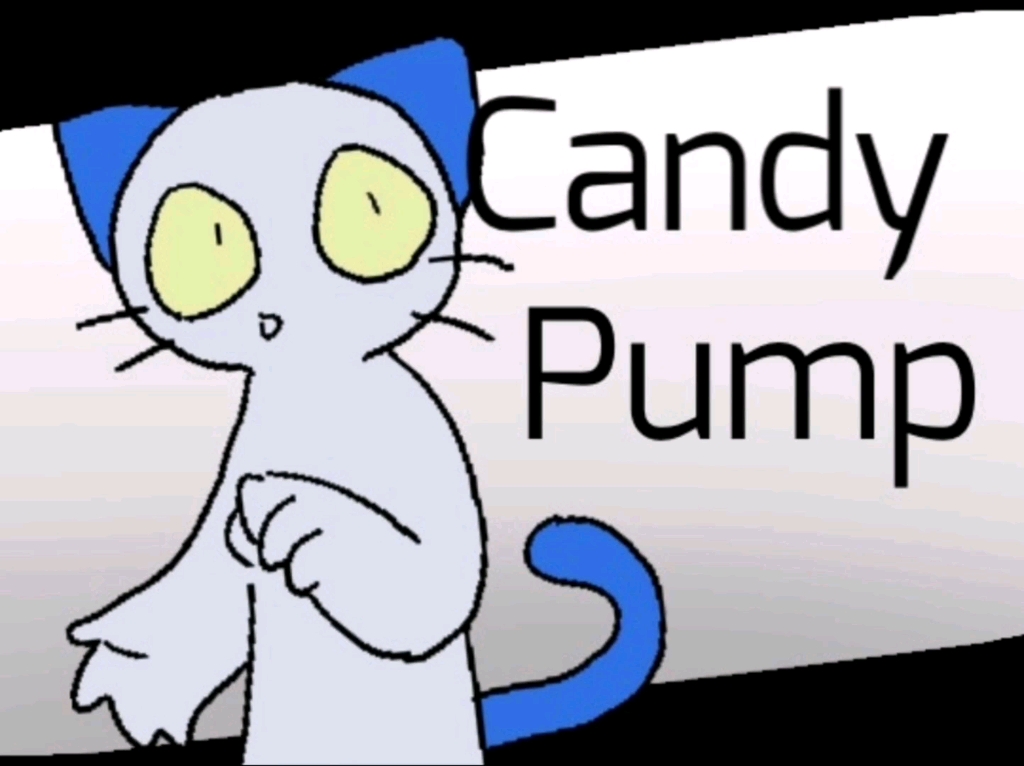 【meme/ねこのテイーチくん】Candy Pump MEME（参考在视频放简介）