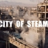 City Of Steam