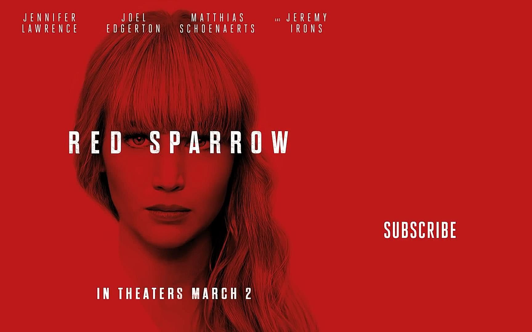 2018电影【红雀/red sparrow】第二篇预告片[中英字幕]