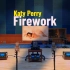 Firework - Katy Perry【Hi-Res】百万级装备试听