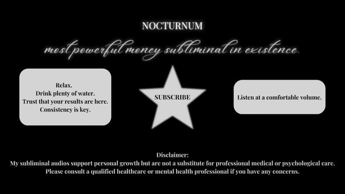 【NOCTURNUM.】超强效金钱咒语ug | 外网最强大的金钱sub，瞬间致富