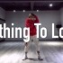 【Z2舞蹈工作室】熊哲导师原创编舞作品：Nothing To Lose（集训版），高清舞蹈视频