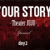 【全场】JUJU - YOUR STORY Theater JUJU Special ~Day2~ 『Theater  