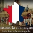【法国大革命歌曲】La Carmagnole（卡马尼奥拉）