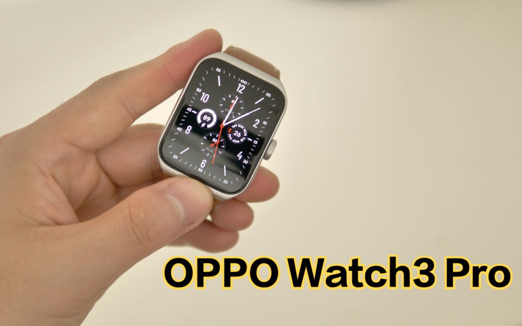 OPPO Watch3 Pro体验报告：1999元值得买吗？