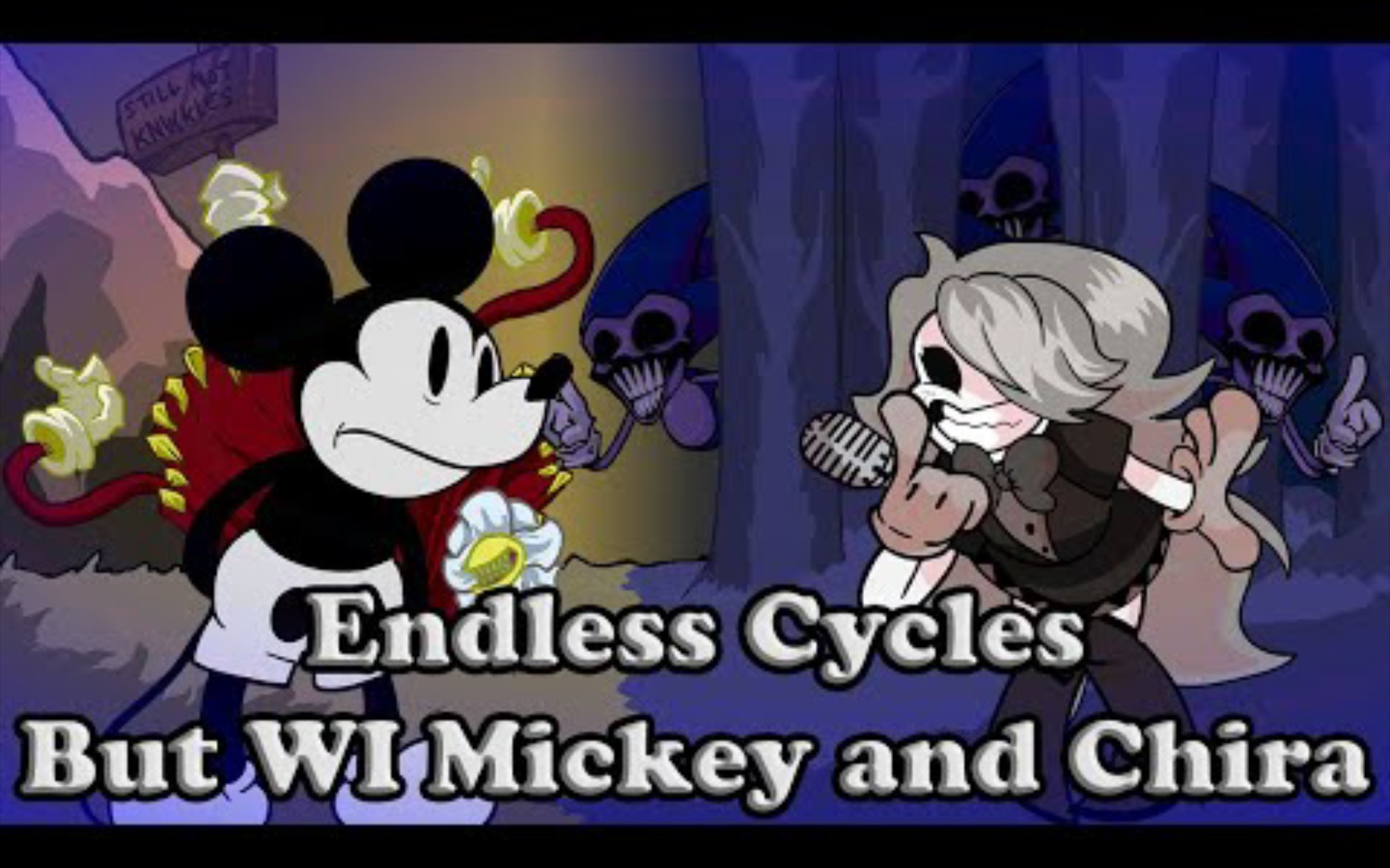 【FNF】FRIDAY NIGHT FUNKIN : ENDLESS CYCLESS BUT WI MICKEY AND CHIRA SING