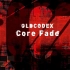 OLDCODEX - Core Fade (full size pv)