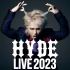 HYDE LIVE 2023 Presented by Rakuten NFT | 2023.09.10