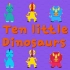 Dinosaur Songs S01E13 Ten Little Dinosaurs