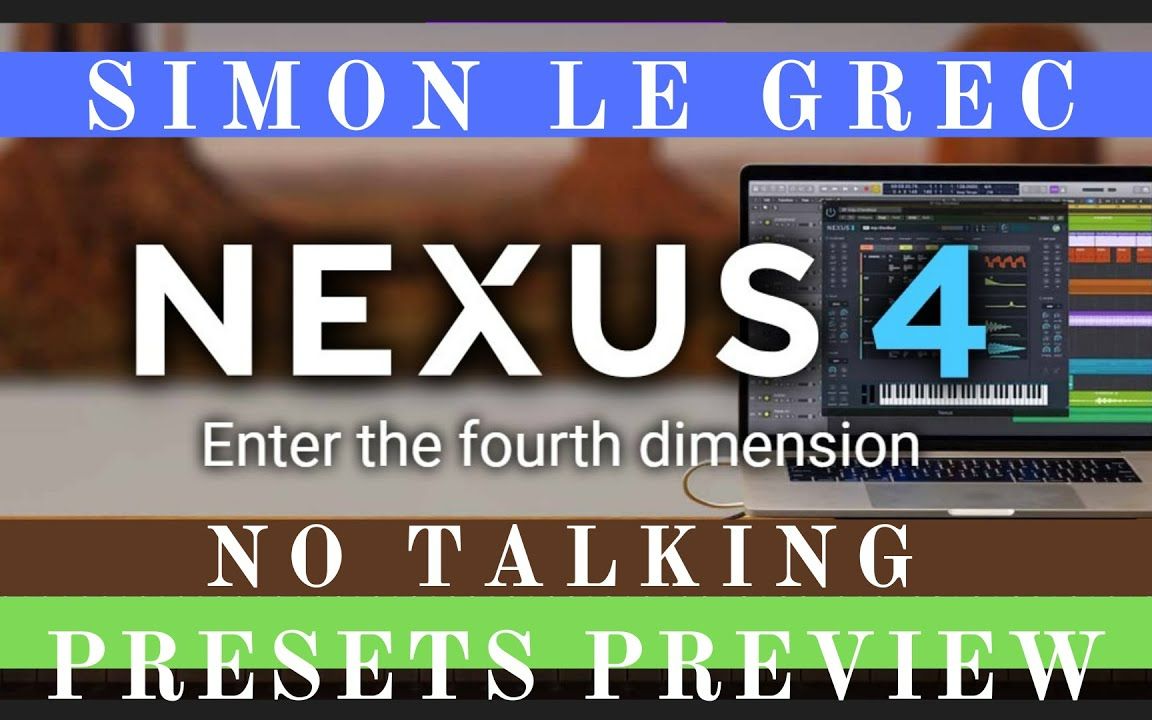 【插件】refx nexus 4 合成器最新版音色演示视频!
