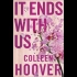 【Audiobook｜英语有声书】It Ends with Us  - Colleen Hoover