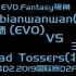 2019国际赛D2F.客场EVO(中)_vs_Salad Tossers(北美).C6+C7小组赛第一轮.Fantasy