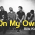 【超燃励志】《On My Own》– Blitz Kids，CSGO音乐盒：有为青年，不起雷钳