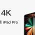 【4K】苹果全新 iPad Pro 广告视频宣传片（2021）