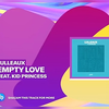 Lulleaux&Kid Princess-Empty Love