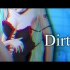 【初音ミク】Dirty【COBA_x5884x】