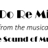 Do Re Mi (The Sound of Music)