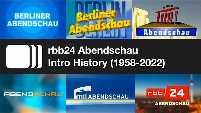 【放送文化/德国】柏林-勃兰登堡广播公司（rbb24）晚间新闻（ABENDSCHAU）历年片头（1958-）