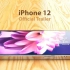iPhone 12  宣传片