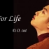【都暻秀】【EXO】For life D.O.cut（双声道 左韩右中）