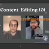 Content Editing 101 – Erica Scheider and Rob Lennon