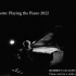 坂本龍一 Ryuichi Sakamoto: Playing the Piano 2022