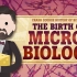 【十分钟速成课-科学史】第24集:微生物学