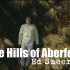 【Ed Sheeran】艾德·希兰 - The Hills Of Aberfeldy  官方MV