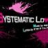 「4K」【初音ミク】Systematic Love(システマティック・ラヴ)