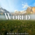 【4K】环游世界 - 绝美风景休闲放松影片