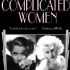 【2003】复杂的女性Complicated Women【生肉】