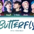 【防弹少年团BTS】防弹少年团 - Butterfly ( - Butterfly) [Color Coded 歌词/H